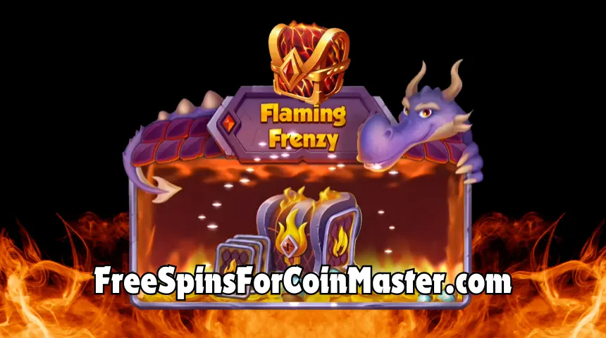 Coin Master Flaming Frenzy